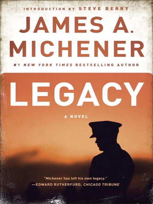 Title details for Legacy by James A. Michener - Wait list